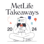 MetLife 2024 Key Take Aways